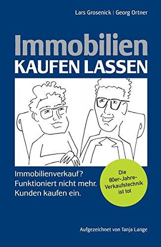 Immobilien kaufen lassen: Eine Fibel für Immobilienprofis