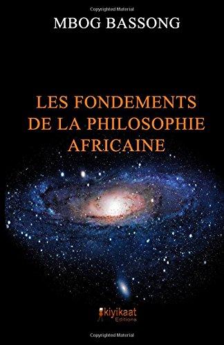 Les Fondements de la Philosophie Africaine