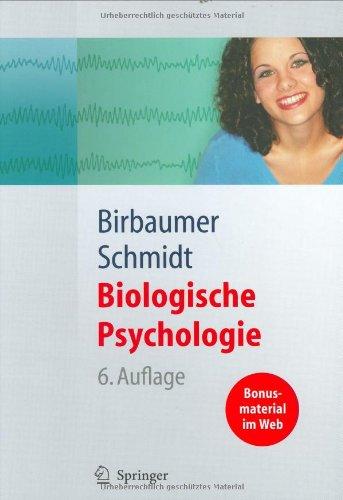 Biologische Psychologie (Springer-Lehrbuch)