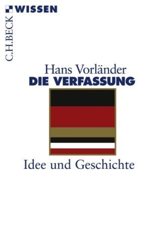 Die Verfassung: Idee und Geschichte