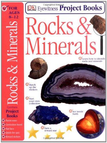 Rocks & Minerals (Eyewitness Project Books)