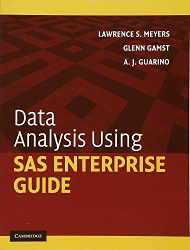 Data Analysis Using SAS Enterprise Guide