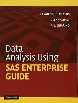 Data Analysis Using SAS Enterprise Guide