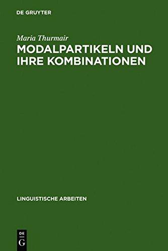 Modalpartikeln und ihre Kombinationen