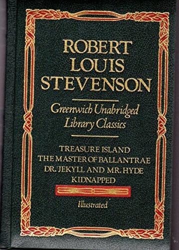 Robt Louis Stevenson (Greenwich Unabridged Classics)