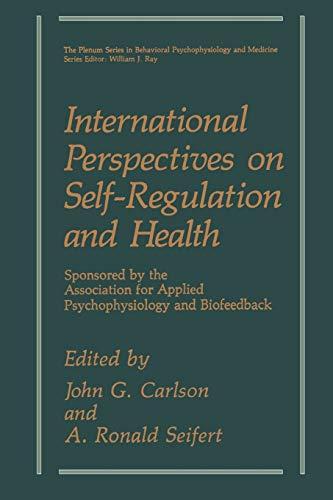 International Perspectives on Self-Regulation and Health (The Springer Series in Behavioral Psychophysiology and Medicine)