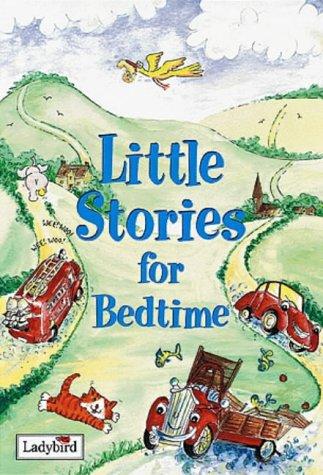 Little Stories for Bedtime (Little Stories Collection)