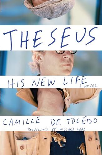 Theseus, His New Life: A Novel