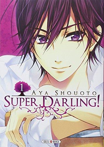 Super darling !. Vol. 1