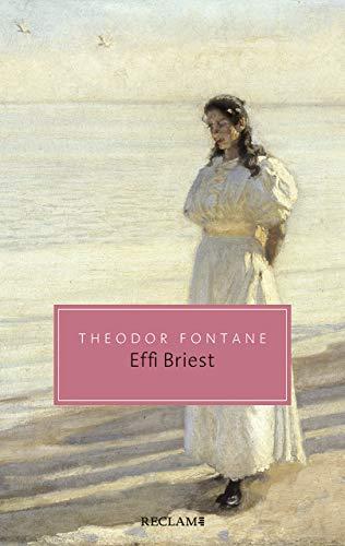 Effi Briest: Mit einem Essay von Nora Gomringer (Reclam Taschenbuch)