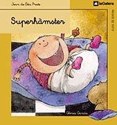 Superhàmster (Cues de Sirena, Band 21)