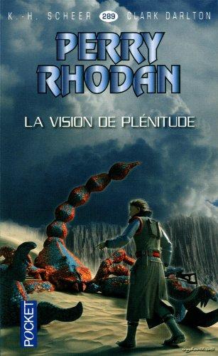 La vision de plénitude