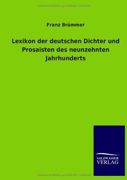 Lexikon der deutschen Dichter und Prosaisten des neunzehnten Jahrhunderts