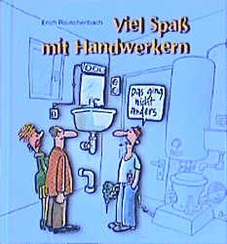 Viel Spass mit Handwerkern (Viel-Spass-Bücher)