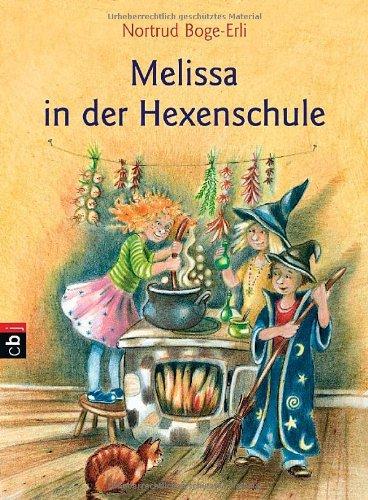 Melissa in der Hexenschule