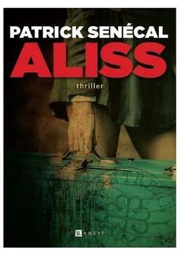 Aliss : thriller