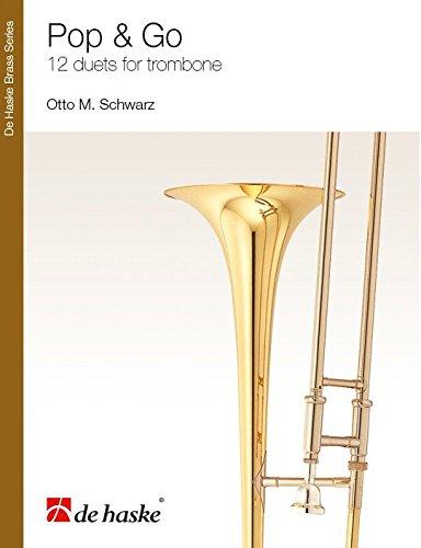 Pop & Go: 12 Duets for Trombone