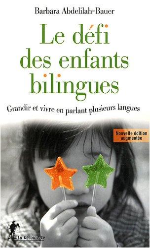 Le défi des enfants bilingues : grandir et vivre en parlant plusieurs langues