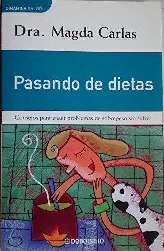 Pasando De Dietas