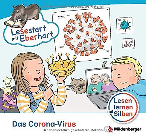 Lesestart mit Eberhart: Das Corona-Virus: Lesestart mit Eberhart – Sonderband