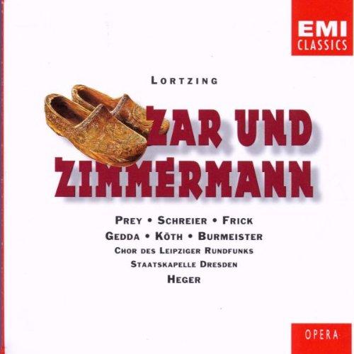 Lortzing: Zar und Zimmermann (Gesamtaufnahme) (Aufnahme Dresden 1965)