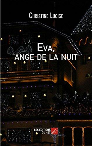 Eva, ange de la nuit