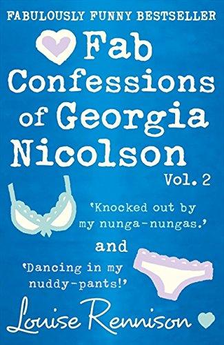 Fab Confessions of Georgia Nicolson (3 and 4): Knocked out by My Nunga-Nungas / Dancing in My Nuddy Pants (The Confessions of Georgia Nicolson)