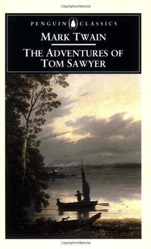 The Adventures of Tom Sawyer (Classics)