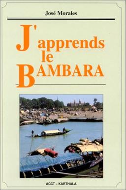 J'apprends le bambara. Bàro ka di bamanankan na