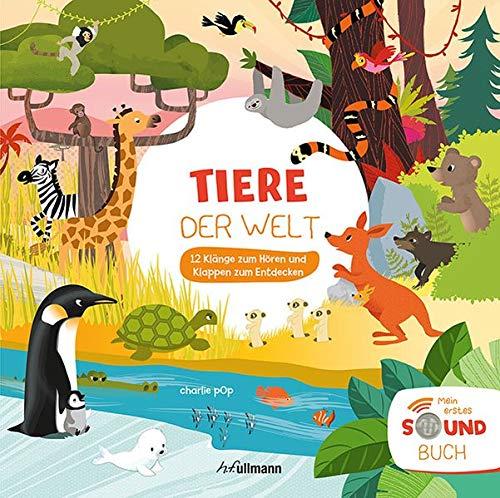 Mein erstes Soundbuch: Tiere der Welt