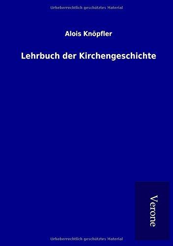 Lehrbuch der Kirchengeschichte