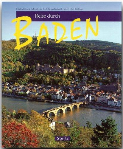 Reise durch BADEN - Ein Bildband mit über 190 Bildern - STÜRTZ Verlag