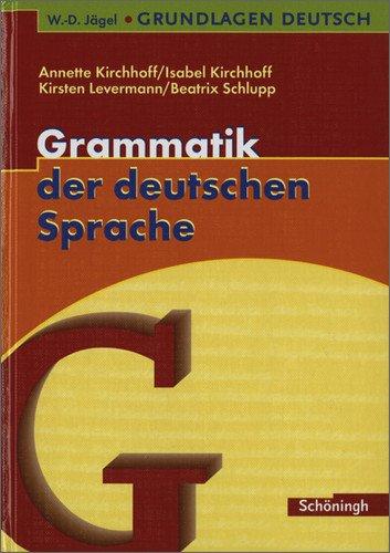 W.-D. Jägel Grundlagen Deutsch: Grammatik der deutschen Sprache