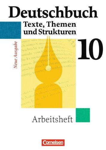 Deutschbuch Gymnasium - Allgemeine Ausgabe: 10. Schuljahr - Abschlussband 6-jährige Sekundarstufe I - Arbeitsheft mit Lösungen: Sprach- und Lesebuch