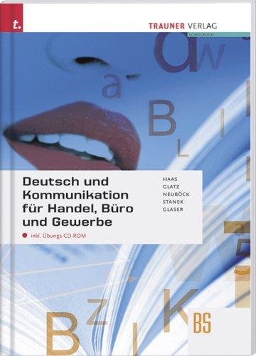 Deutsch und Kommunikation für Handel, Büro und Gewerbe