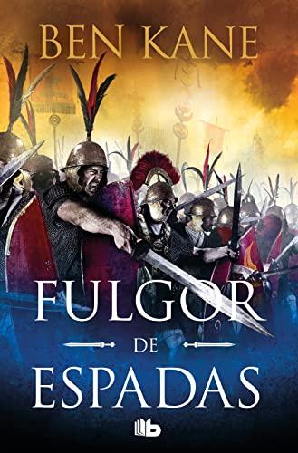 Fulgor de espadas (Guerra de Imperios 2) (Ficción, Band 2)