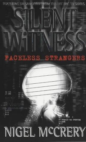 Faceless Strangers (Silent witness)