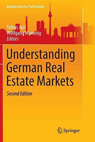 Understanding German Real Estate Markets (Management for Professionals)