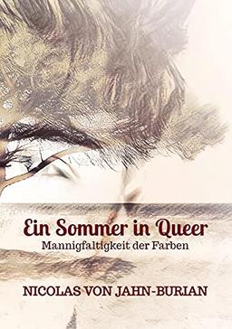 Ein Sommer in Queer: Mannigfaltigkeit der Farben