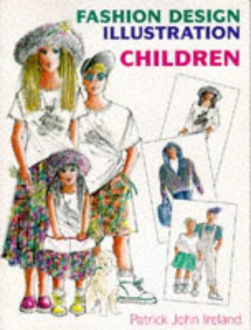 Fashion Design Illustration: Children