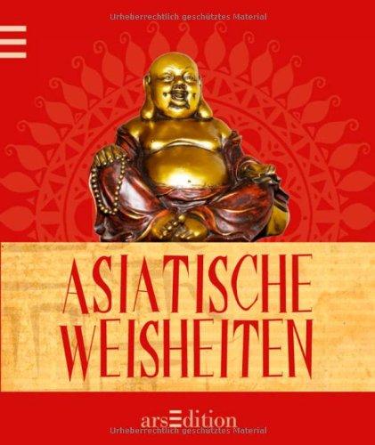 Asiatische Weisheiten