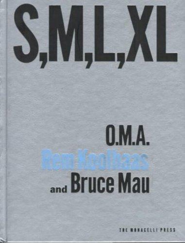 S M L XL: Second Edition