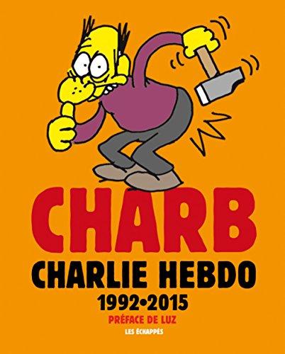 Charlie Hebdo : 1992-2015