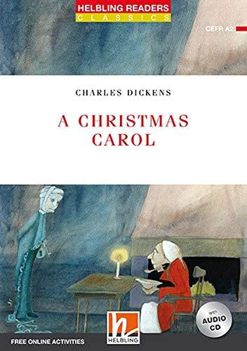 A Christmas Carol, mit 1 Audio-CD: Helbling Readers Red Series / Level 3 (A2) (Helbling Readers Classics)