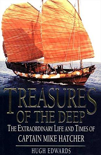 Treasures of the Deep: The Extraordinary Life and Times of Captain Mike Hatcher