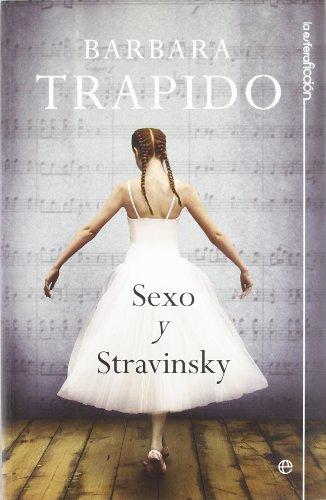 Sexo y Stravinsky (Ficcion)