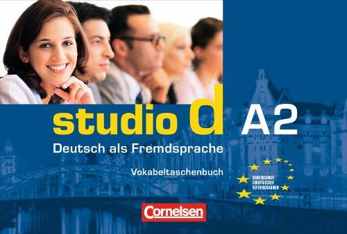 A2: Gesamtband - Vokabeltaschenbuch: Einheit 1 - 12. Europäischer Referenzrahmen A2 (Studio d)