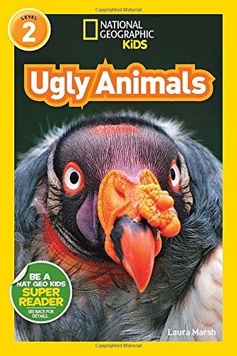 National Geographic Readers: Ugly Animals