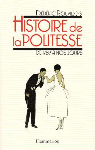 Histoire de la politesse de la Révolution à nos jours