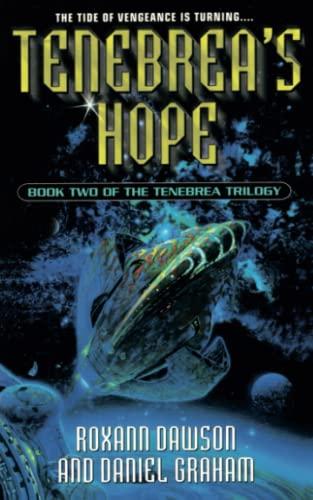 Tenebrea's Hope: Book Two of the Tenebrea Trilogy